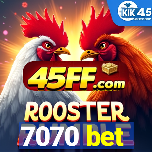 7070 bet